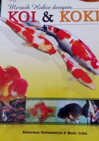 Image of Meraih Hokie dengan KOI dan KOKI