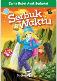 Image of Cerita Hebat Anak Berbakat Serbuk Waktu