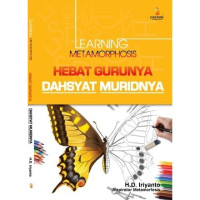 Image of Learning Metamorphosis Hebat Gurunya Dahsyat Muridnya