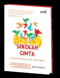 Image of Sekolah Cinta (Menjadi Pemimpin dan Guru Hebat)
