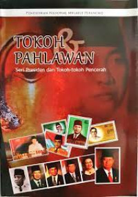 Image of TOKOH PAHLAWAN SERI PRESIDEN DAN TOKOH TOKOH PENCERAH