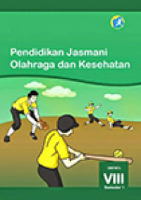 Image of Pendidikan Jasmani Olahraga dan Kesehatan Kelas VIII Semeter 1